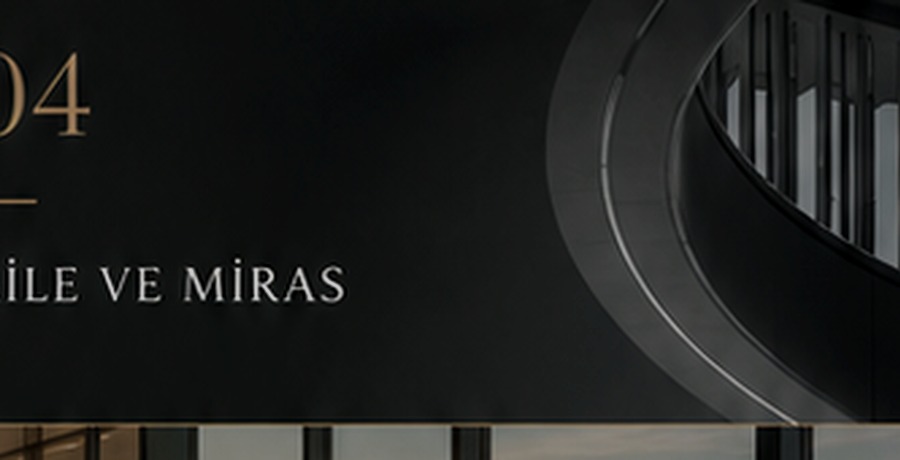 AİLE VE MİRAS
